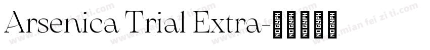Arsenica Trial Extra字体转换